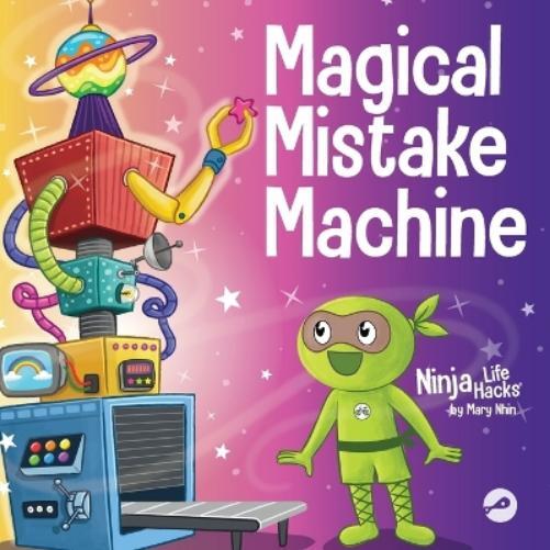Mary Nhin Magical Mistake Machine (Tascabile) Ninja Life Hacks