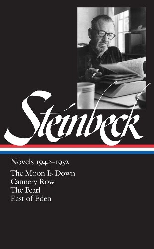 John Steinbeck John Steinbeck: Novels 1942-1952 (LOA #132) (Copertina rigida)