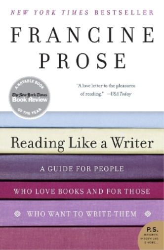 Francine Prose Reading Like a Writer (Tascabile)