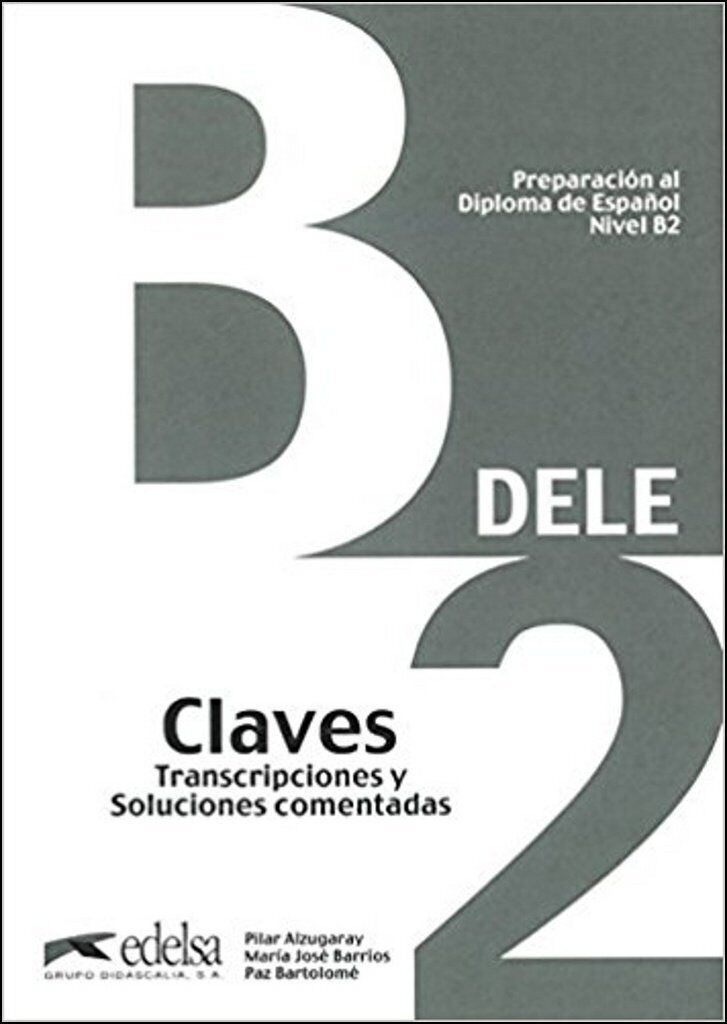 9788477113560 DELE - Aktuelle Ausgabe: Preparación al DELE B2. ...gua spagnola]