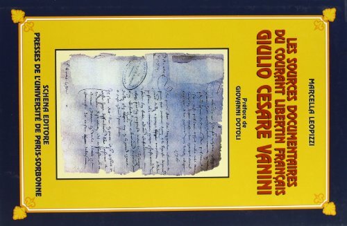9788882294472 Les sources documentaires du courant libertin fran...Cesare Vanini
