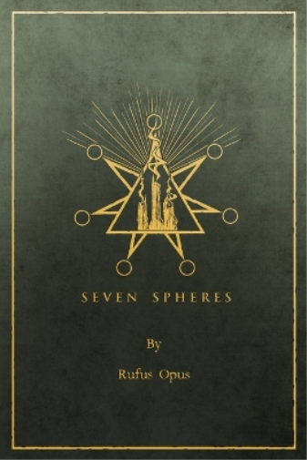 Rufus Opus Seven Spheres (Tascabile)