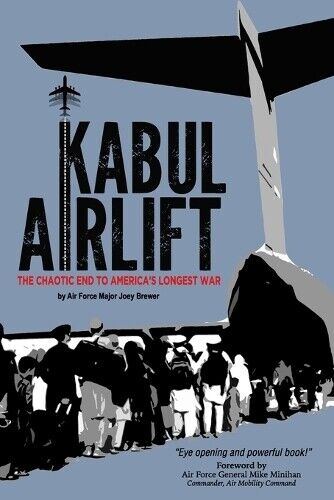Joey Brewer Kabul Airlift (Tascabile)