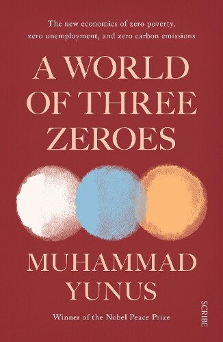 Muhammad Yunus A World of Three Zeroes (Tascabile)