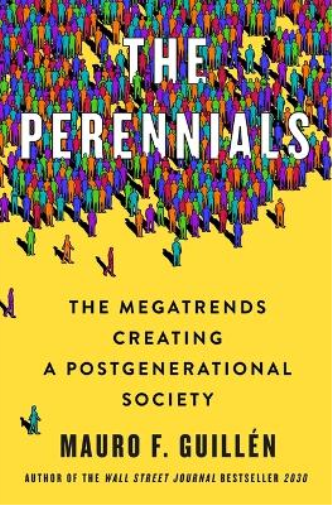 Mauro F Guill�n The Perennials (Copertina rigida)