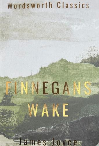 James Joyce Finnegans Wake (Tascabile) Wordsworth Classics