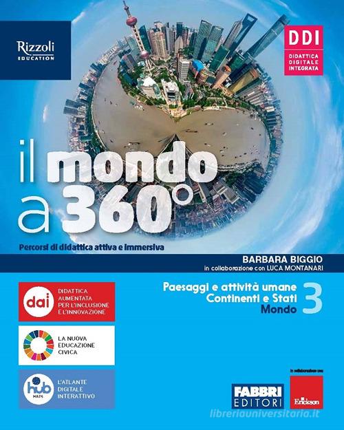 9788891557858 Il mondo a 360^0. Con Atlante. Per la Scuola media... online vol.3