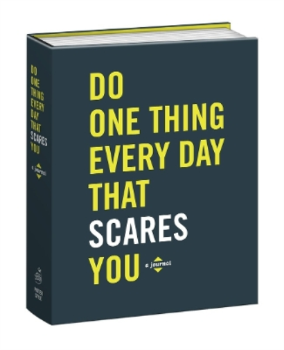 Robie Rogge Dian G. Smith Do One Thing Every Day That Scares You (Tascabile)