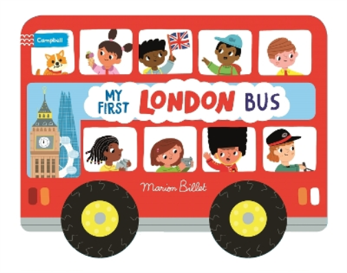 Marion Billet Whizzy Wheels: My First London Bus (Libro di cartone)