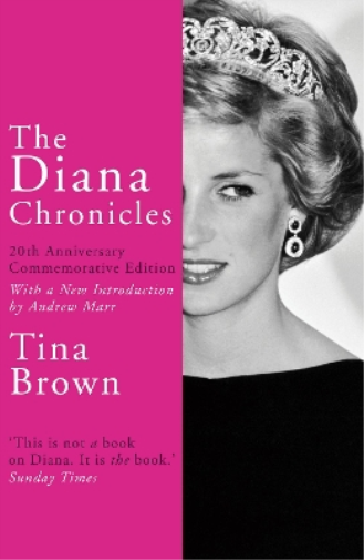Tina Brown The Diana Chronicles (Tascabile)