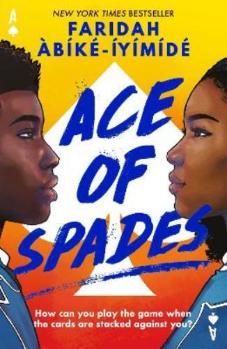 Faridah Àbíké-Íyímídé Ace of Spades (special edition) (Tascabile)