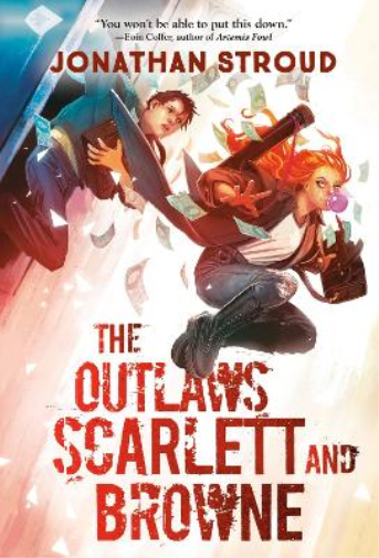 Jonathan Stroud The Outlaws Scarlett and Browne (Tascabile) Scarlett and Browne