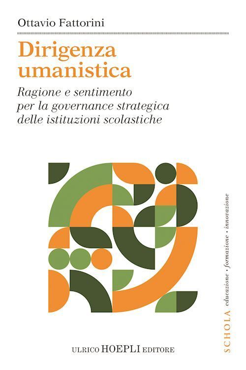DIRIGENZA UMANISTICA  - FATTORINI OTTAVIO - HOEPLI