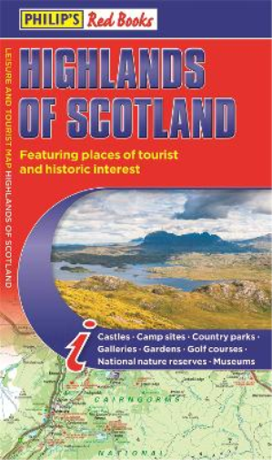 Philip's Highlands of Scotland: Leisure and Tourist Map (Map) Philip's Red Books