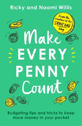 Ricky Willis Naomi Willis Make Every Penny Count (Tascabile)