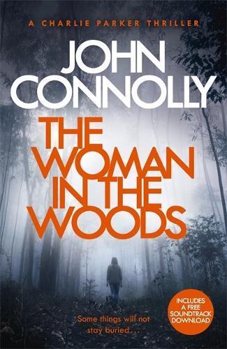 John Connolly The Woman in the Woods (Tascabile) Charlie Parker Thriller