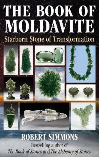 Robert Simmons The Book of Moldavite (Tascabile)