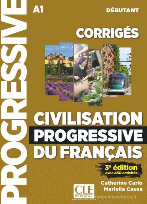 9782090381696 Civilisation progressive du francais. Corrig'es. N...ole superiori