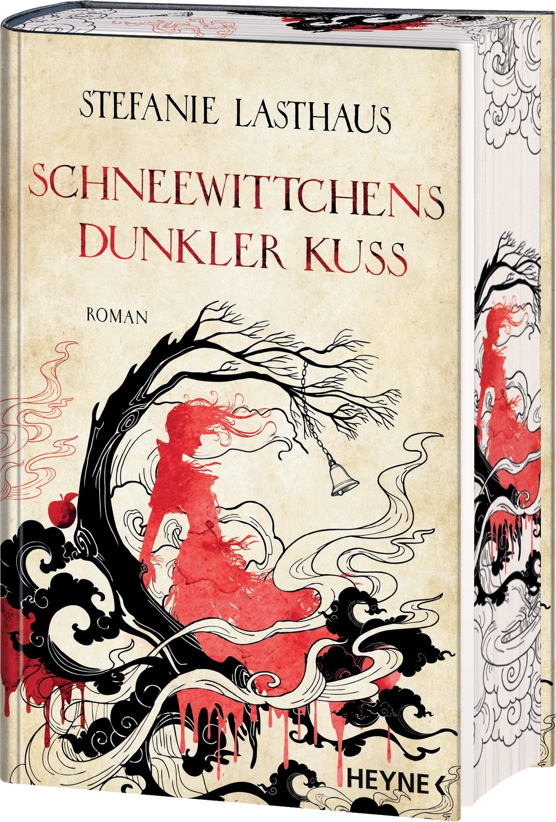 Stefanie Lasthaus Schneewittchens dunkler Kuss: Roman (Copertina rigida)