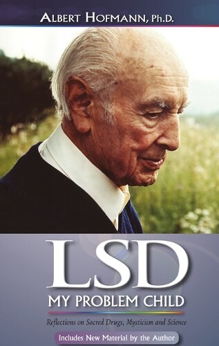 Albert Hofmann LSD My Problem Child (Tascabile)