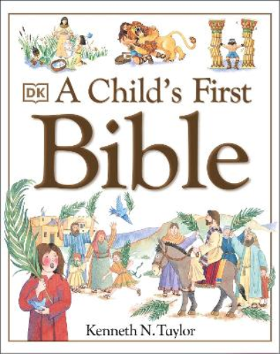 Kenneth N. Taylor A Child's First Bible (Copertina rigida)