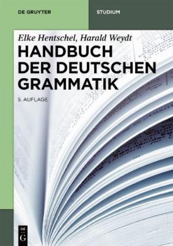Elke Hentschel Harald Weydt Handbuch der Deutschen Grammatik (Tascabile)