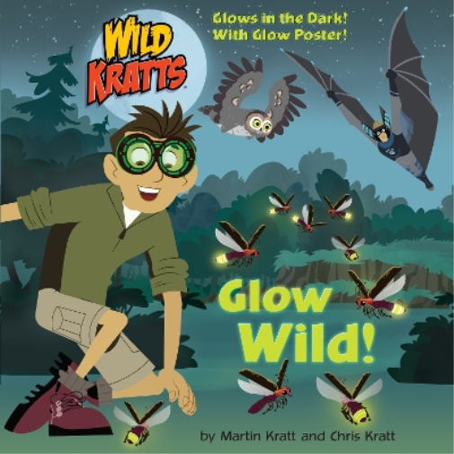 Martin Kratt Chris Kratt Glow Wild! (Tascabile) Pictureback