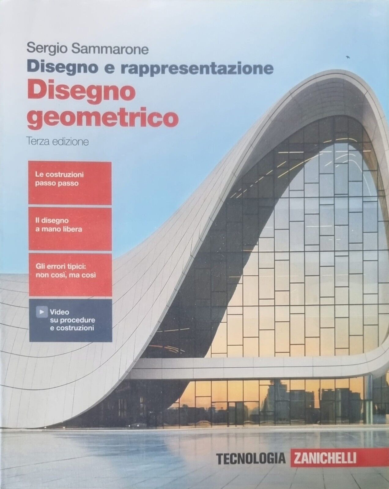 9788808325457 Disegno e rappresentazione. Disegno geometrico. Terza edizione