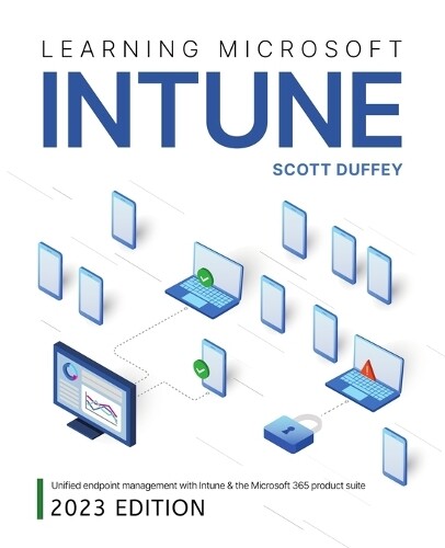 Scott Duffey Learning Microsoft Intune (Tascabile)