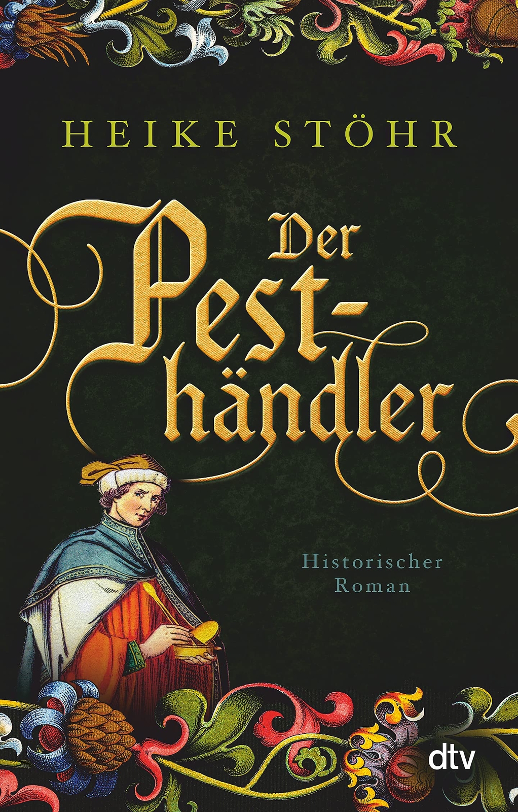 9783423219556 Der Pesthändler: Historischer Roman - Heike Stöhr