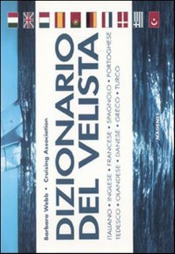 Dizionario del velista - Webb Barbara