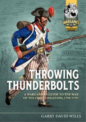 Garry David Wills Throwing Thunderbolts (Tascabile) Helion Wargames