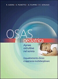 OSAS pediatrica. Apnee ostruttive nel sonno - [Edizioni Omega]