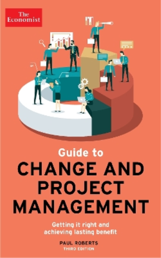 Paul Roberts The Economist Guide To Change And Project Management (Tascabile)