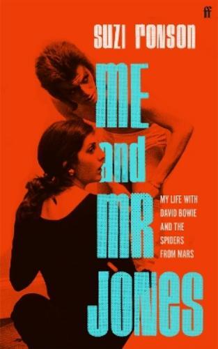 Suzi Ronson Me and Mr Jones (Copertina rigida)