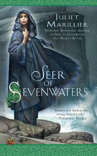 Juliet Marillier Seer of Sevenwaters (Tascabile) Sevenwaters