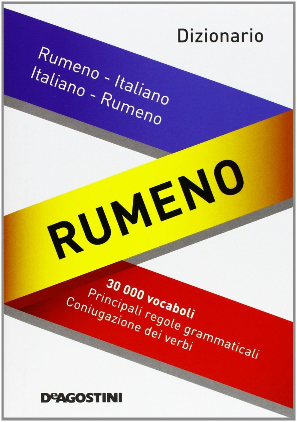 DIZIONARIO RUMENO- ITALIANO / ITALIANO-RUMENO DE AGOSTINI
