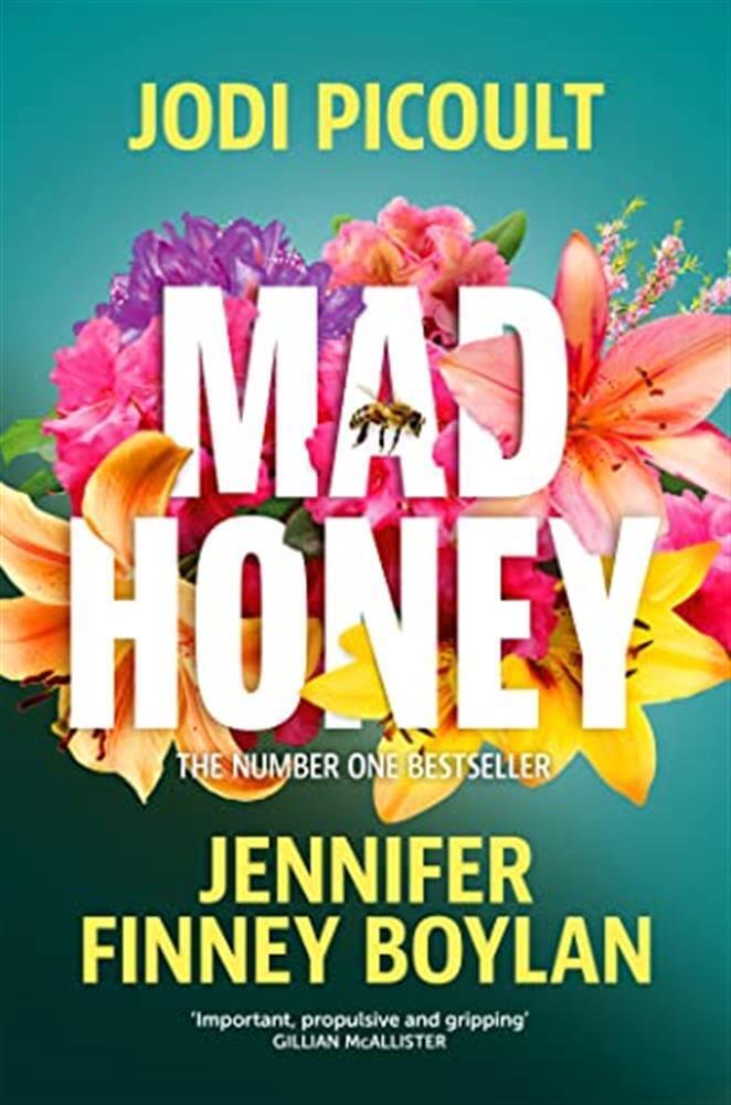 Mad honey: the heart-pounding and heart-breaking number one international ...