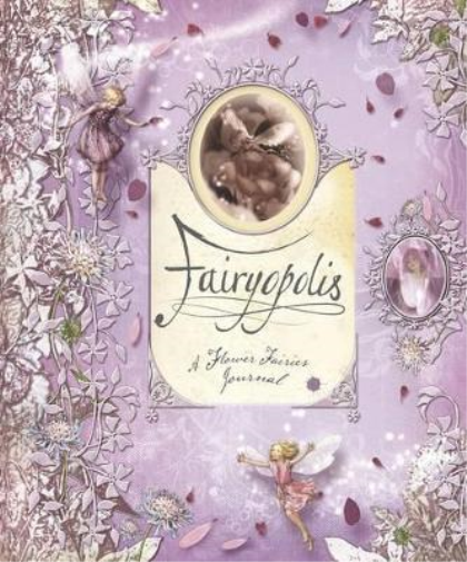 Cicely Mary Barker Fairyopolis (Mixed Media Product) Flower Fairies