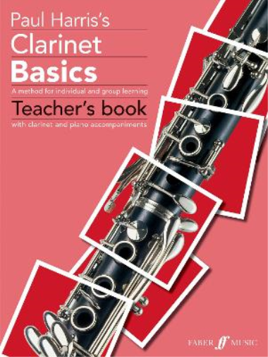 Paul Harris Clarinet Basics Teacher's book (Tascabile) Basics Series