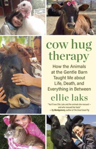 Ellie Laks Cow Hug Therapy (Tascabile)
