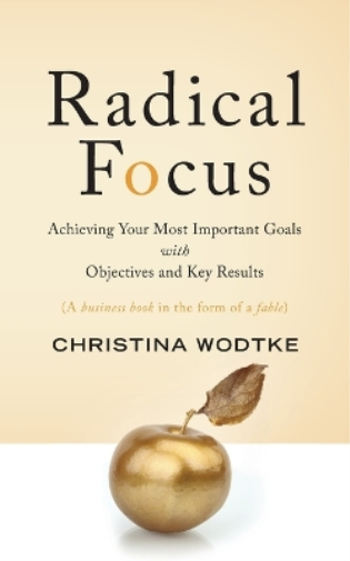 Christina R Wodtke Radical Focus (Tascabile)