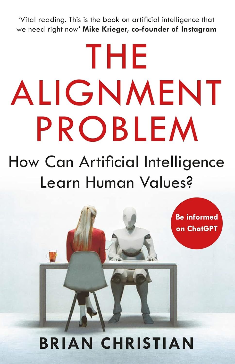 9781786494337 The Alignment Problem: How Can Machines Learn Human Values? - Bria