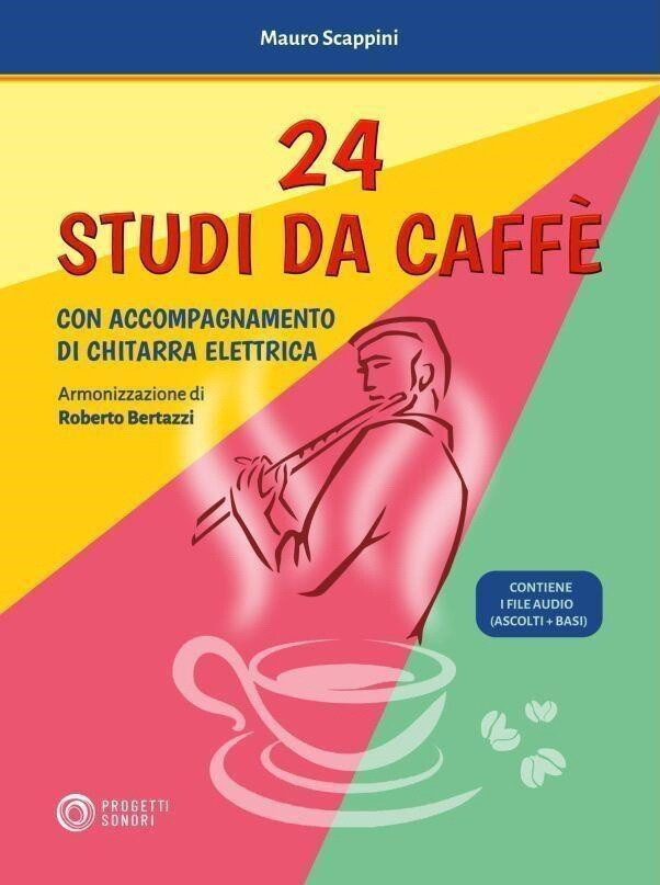 Libri Mauro Scappini - 24 Studi Da Caffe. Con Contenuto Digitale (Fornito Elettr