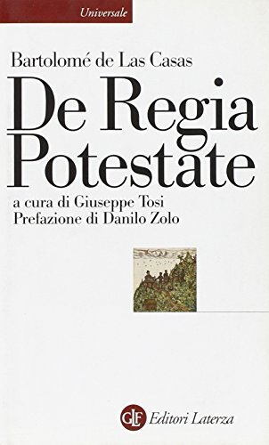 9788842081814 De Regia Potestate - Bartolomé de Las Casas,G. Tosi