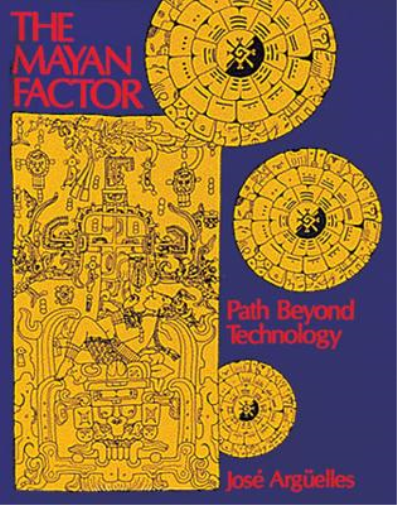 José Argüelles The Mayan Factor (Tascabile)