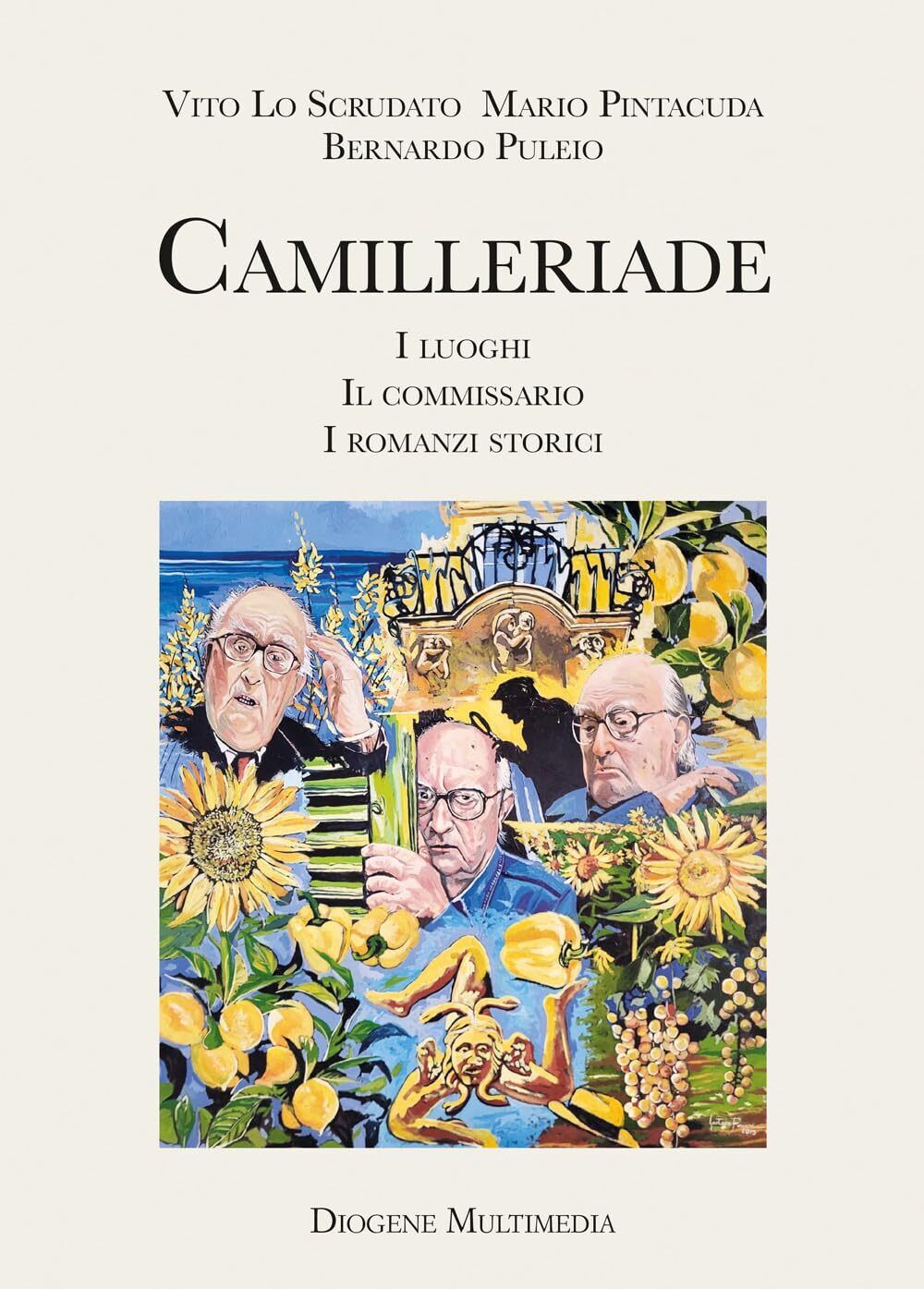 9788893632768 Camilleriade. I luoghi, il commissario, i romanzi storici - Vito L