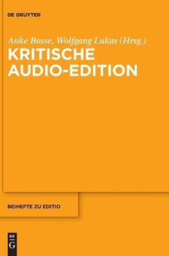 Kritische Audio-Edition (Copertina rigida) Editio / Beihefte