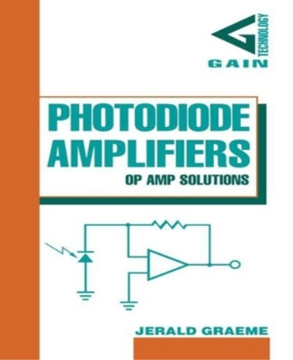 Jerald Graeme Photodiode Amplifiers: OP AMP Solutions (Copertina rigida)