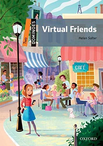 9780194622455 Virtual friends. Dominoes. Livello 2. Con CD Audio...nsione online